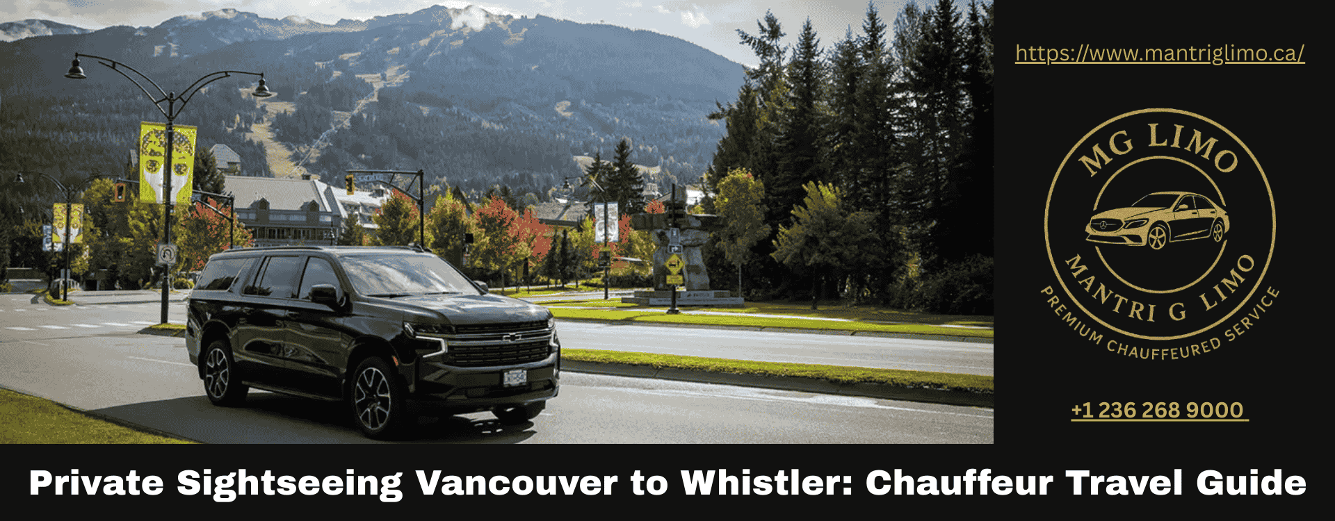 Private Sightseeing Vancouver to Whistler: Chauffeur Travel Guide